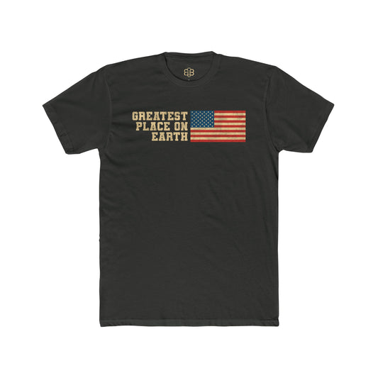 Greatest Place On Earth T-Shirt – Cotton