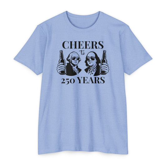 Cheers To 250 Years T-Shirt