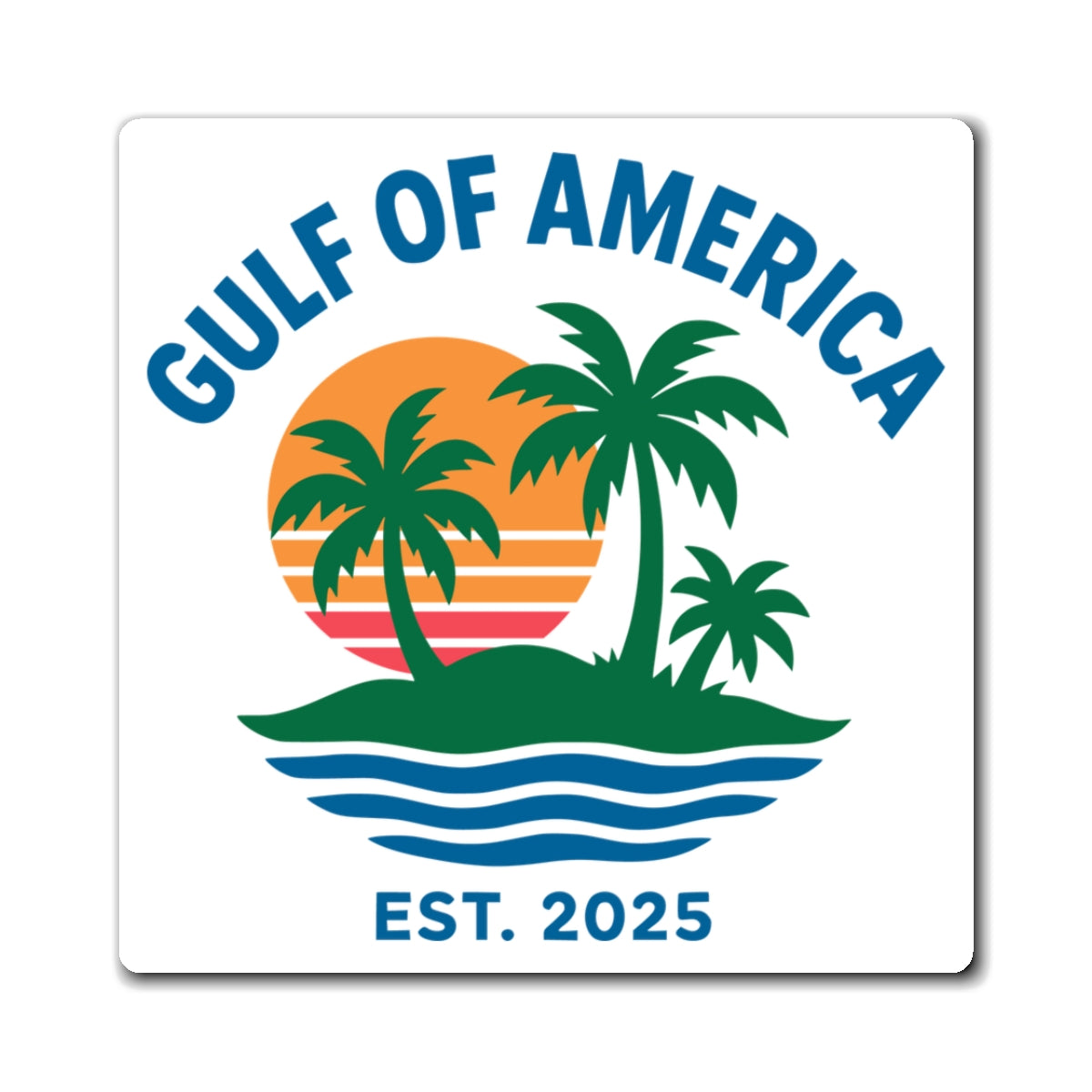 Gulf of America Magnet