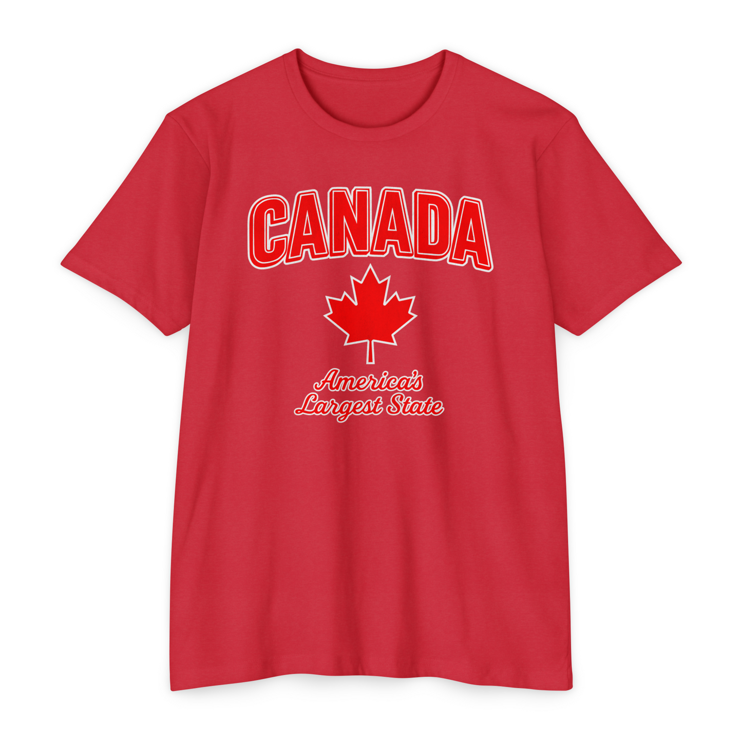 Canada – America's Largest State T-Shirt