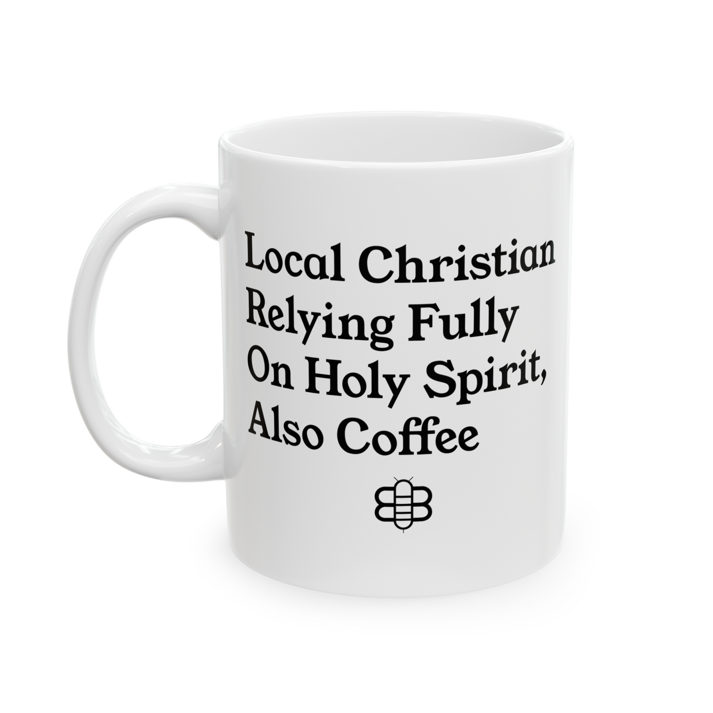 Holy Spirit, Also Coffee Mug