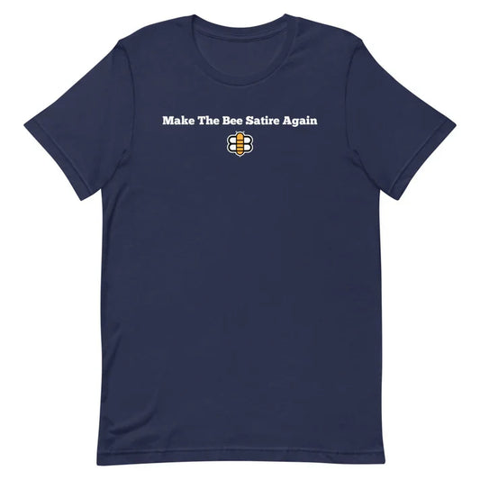 Make The Bee Satire Again T-Shirt