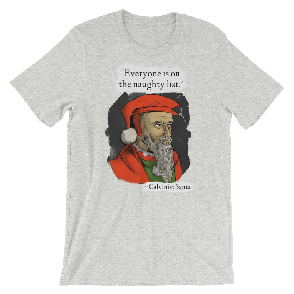 Calvinist Santa Shirt