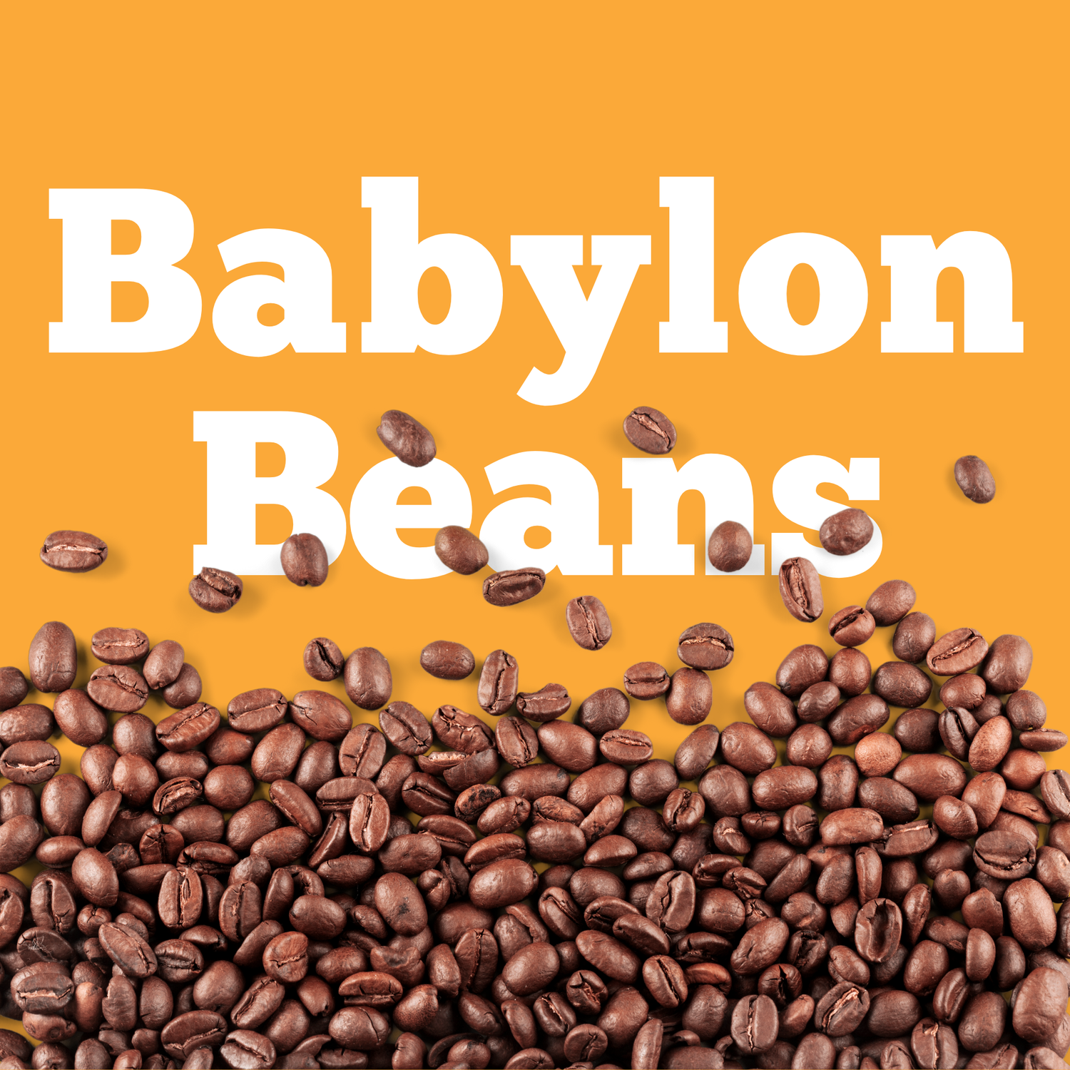Babylon Beans