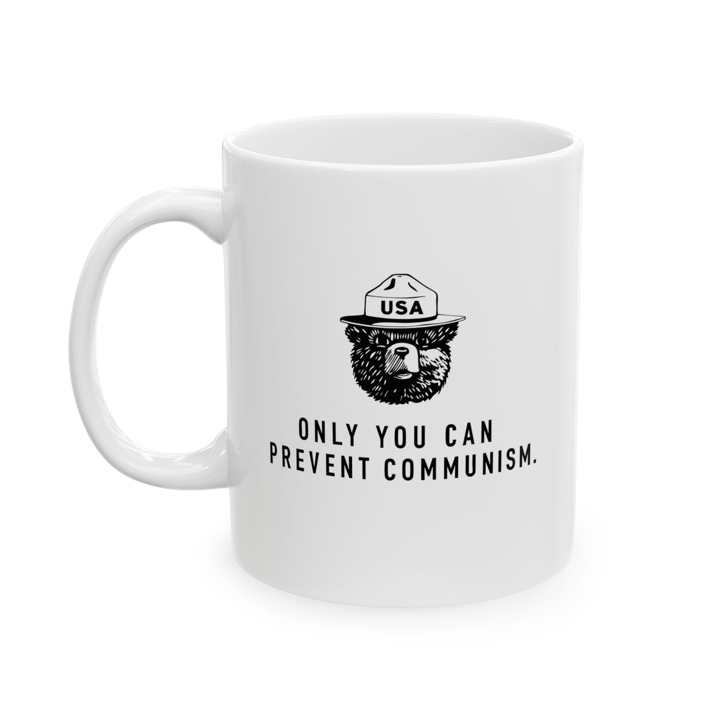 Only You Can Prevent Communism Mug