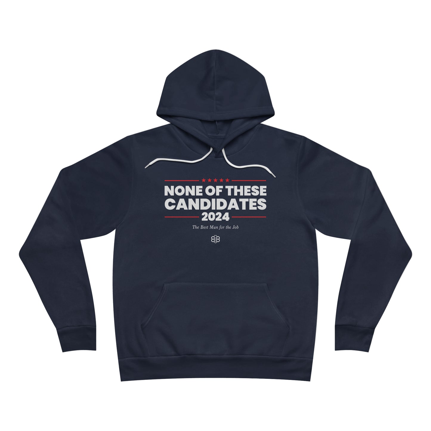 None of These Candidates Hoodie
