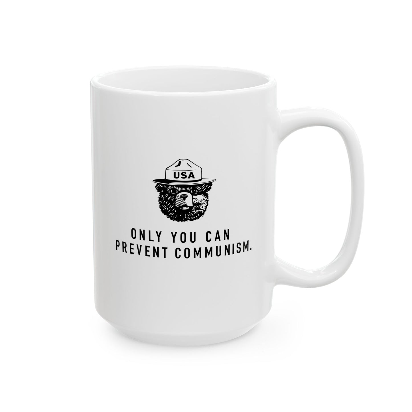 Only You Can Prevent Communism Mug