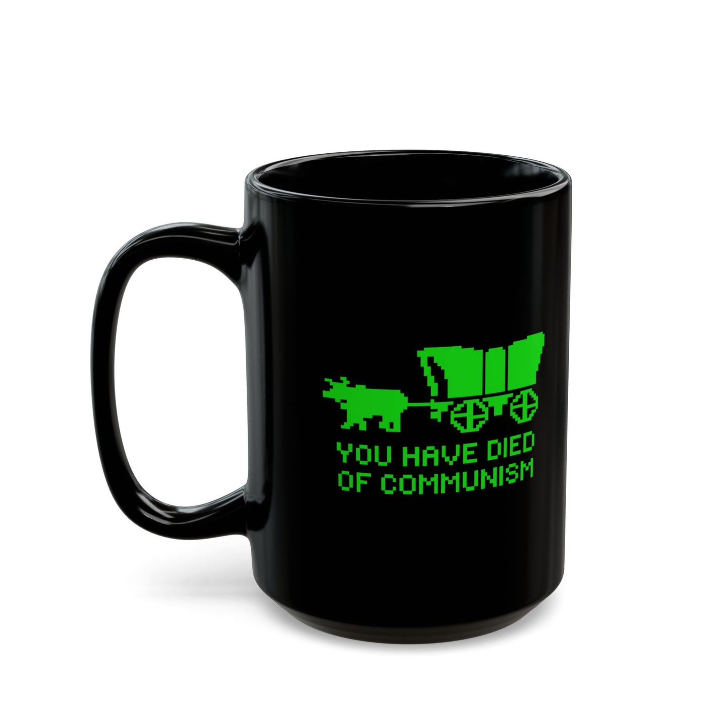 You Have Died Of Communism Mug – Black, 2 Sizes