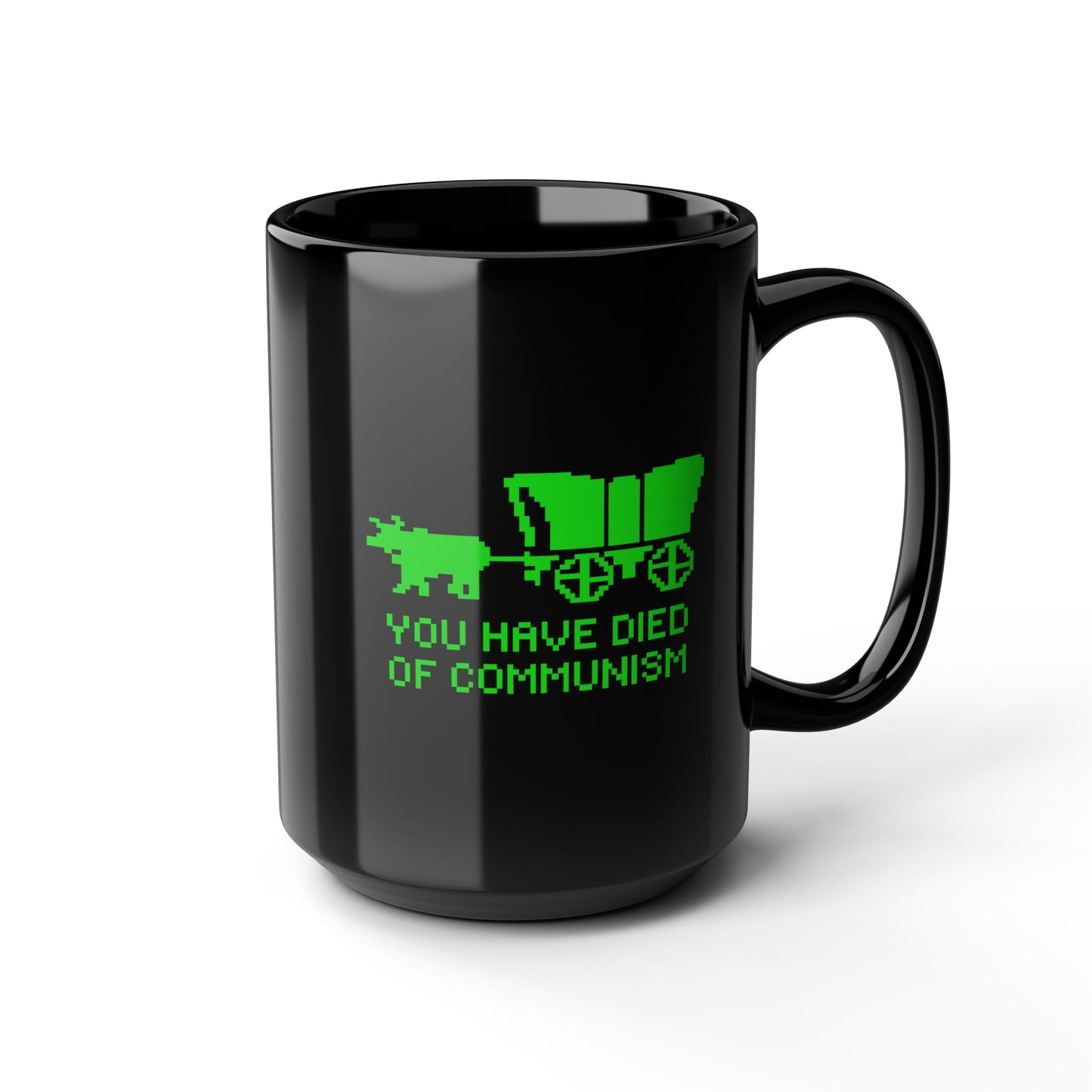 You Have Died Of Communism Mug – Black, 2 Sizes