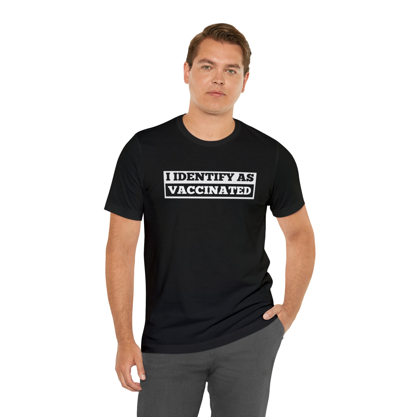 I Identify As Vaccinated T-Shirt
