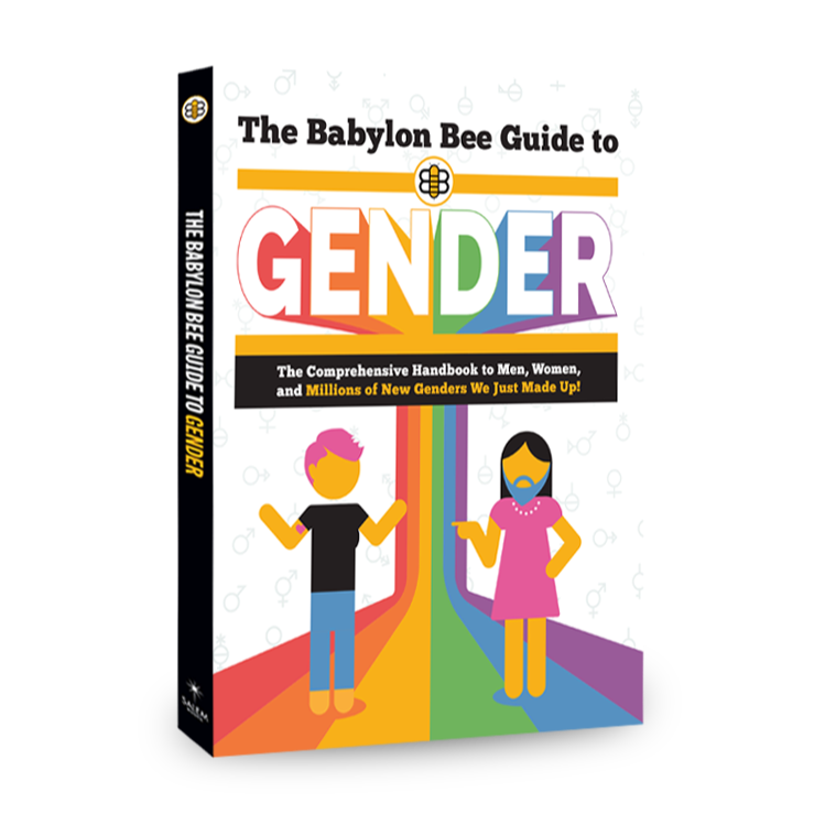 Babylon Bee Guide to Gender