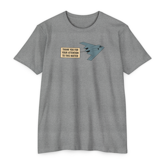 Thank You For Your Attention T-Shirt