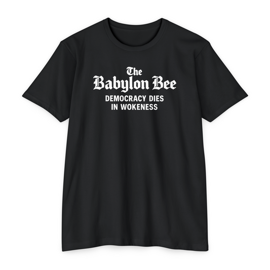Democracy Dies in Wokeness T-Shirt