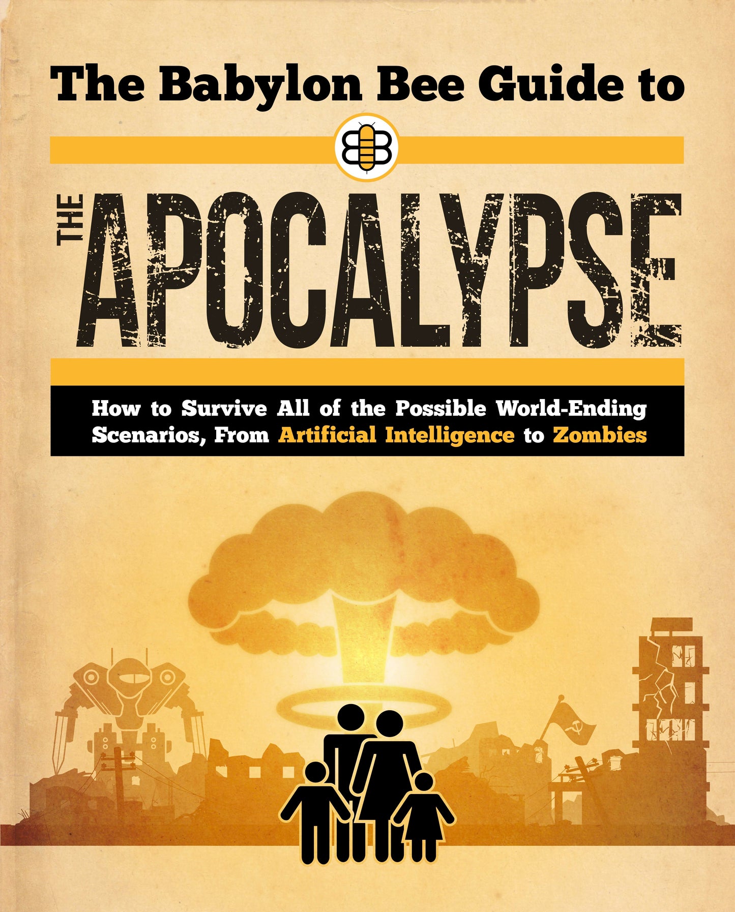 The Babylon Bee Guide to The Apocalypse - PREORDER