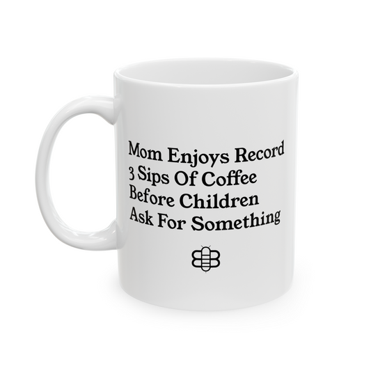 3 Sips Mom Mug