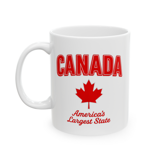 Canada – America's Largest State Mug