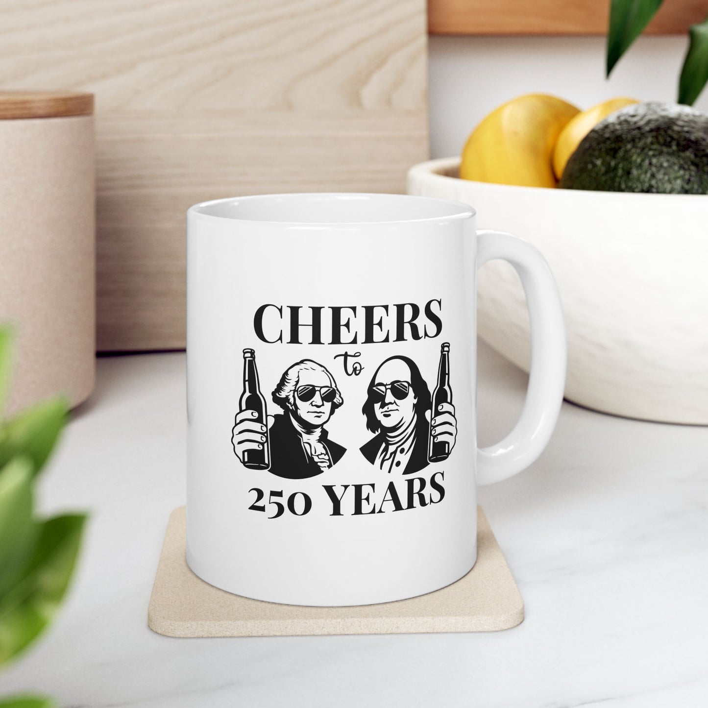 Cheers To 250 Years Mug