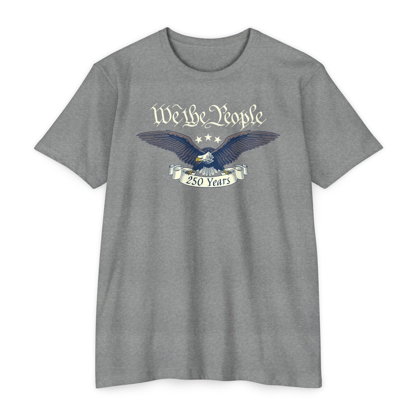 We The People 250 Years T-Shirt