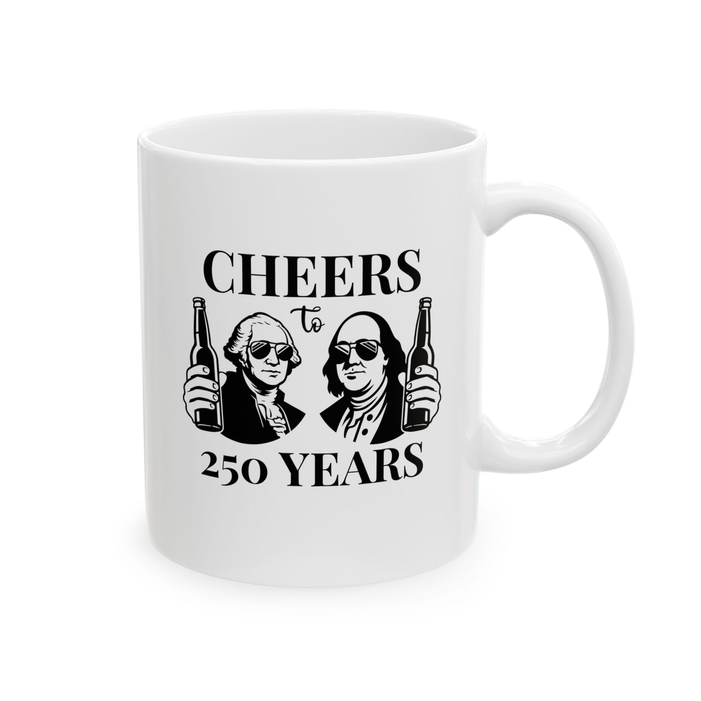 Cheers To 250 Years Mug